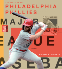 Philadelphia Phillies (Creative Sports: Veterans) By Michael E. Goodman Cover Image