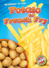 Potato to French Fry (Beginning to End) By Elizabeth Neuenfeldt Cover Image