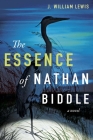 The Essence of Nathan Biddle Cover Image