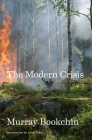 The Modern Crisis By Murray Bookchin, Andy Price (Introduction by) Cover Image