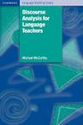 Discourse Analysis for Language Teachers (Cambridge Language Teaching Library) Cover Image