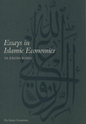 Essays in Islamic Economics (Islamic Economics S) Cover Image