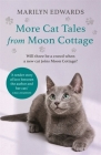 More Cat Tales From Moon Cottage By Marilyn Edwards Cover Image
