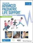 Advanced Paediatric Life Support, Australia and New Zealand: A Practical Approach to Emergencies (Advanced Life Support Group) Cover Image