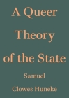 A Queer Theory of the State Cover Image