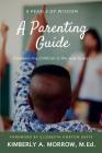 8 Pearls of Wisdom: A Parenting Guide: Empowering Children is the Way to Go! Cover Image