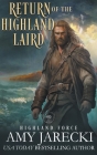 Return of the Highland Laird By Amy Jarecki Cover Image