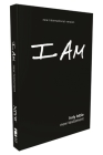 Niv, I Am, New Testament, Paperback, Comfort Print By Zondervan Cover Image
