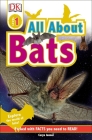 DK Readers L1: All About Bats: Explore the World of Bats! (DK Readers Level 1) Cover Image