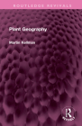 Plant Geography (Routledge Revivals) By Martin Kellman Cover Image