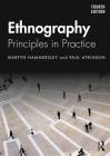 Ethnography: Principles in Practice By Martyn Hammersley, Paul Atkinson Cover Image