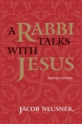 A Rabbi Talks with Jesus Cover Image