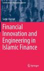 Financial Innovation and Engineering in Islamic Finance (Contributions to Management Science) Cover Image