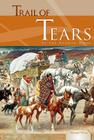Trail of Tears (Essential Events Set 4) By Sue Vander Hook Cover Image