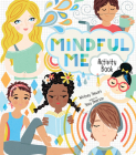 Mindful Me Activity Book By Whitney Stewart, Stacy Peterson (Illustrator) Cover Image