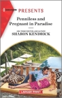 Penniless and Pregnant in Paradise: An Uplifting International Romance Cover Image