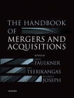 The Handbook of Mergers and Acquisitions (Oxford Handbooks) Cover Image