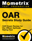 Oar Secrets Study Guide: Oar Exam Review for the Officer Aptitude Rating Test By Mometrix Armed Forces Test Team (Editor) Cover Image