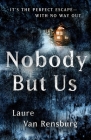 Nobody But Us By Laure Van Rensburg Cover Image