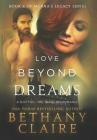 Love Beyond Dreams: A Scottish, Time Travel Romance (Morna's Legacy #6) By Bethany Claire Cover Image