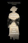 The Murder of Rosa Luxemburg By Klaus Gietinger Cover Image