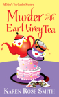 Murder with Earl Grey Tea (A Daisy's Tea Garden Mystery #9) By Karen Rose Smith Cover Image