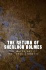 The Return of Sherlock Holmes: The Adventure of the Three Students By Arthur Conan Doyle Cover Image