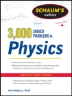 Schaum's 3,000 Solved Problems in Physics Cover Image