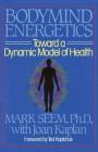 Bodymind Energetics: Toward a Dynamic Model of Health Cover Image