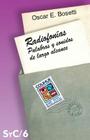 Radiofonias: Palabras y Sonidos de Largo Alcance (Coleccion Signos y Cultura #6) By Oscar E. Bosetti Cover Image