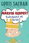 Marvin Redpost #1: Kidnapped at Birth? By Louis Sachar, Adam Record (Illustrator) Cover Image