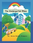 The Kindergarten Blues Cover Image