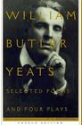 Selected Poems And Four Plays By M.l. Rosenthal (Editor), William Butler Yeats Cover Image