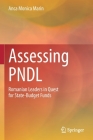 Assessing Pndl: Romanian Leaders in Quest for State-Budget Funds By Anca Monica Marin Cover Image
