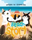 A Beach Story By Gramie del Cover Image