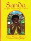 Sanda: The Girl with the Magical Smile By Sabina Mugassa Bingman, Ntuli Aswile (Illustrator) Cover Image