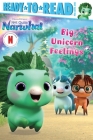 Big Unicorn Feelings: Ready-to-Read Pre-Level 1 (DreamWorks Not Quite Narwhal) Cover Image