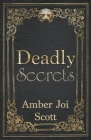 Deadly Secrets Cover Image