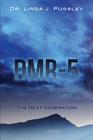 Dmr-5 By Linda J. Pugsley Cover Image