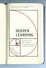 Deeper Learning: How Eight Innovative Public Schools Are Transforming Education in the Twenty-First Century Cover Image