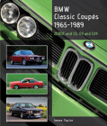 BMW Classic Coupes 1965-1989: 2000C and CS, E9 and E24 Cover Image