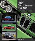 BMW Classic Coupes 1965-1989: 2000C and CS, E9 and E24 By Sean Taylor Cover Image