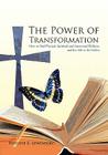 The Power of Transformation: How to Find Physical, Spiritual and Emotional Wellness and Live Life to Its Fullest Cover Image