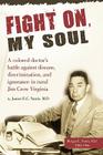 Fight On, My Soul By James E. C. Norris Cover Image