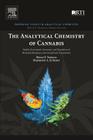 The Analytical Chemistry of Cannabis: Quality Assessment, Assurance, and Regulation of Medicinal Marijuana and Cannabinoid Preparations (Emerging Issues in Analytical Chemistry) Cover Image