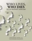 Who Lives, Who Dies with Kidney Disease Cover Image