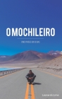 O Mochileiro: Cinco Países em 30 dias By Leonardo Lima Cover Image