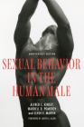 Sexual Behavior in the Human Male: Anniversary Edition By Alfred C. Kinsey, Wardell B. Pomeroy, Clyde E. Martin Cover Image