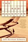 The Red Daughter: A Novel Cover Image