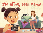 I'm Alive, Dear Mama! Cover Image